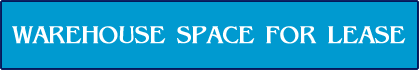Warehouse Space for Lease